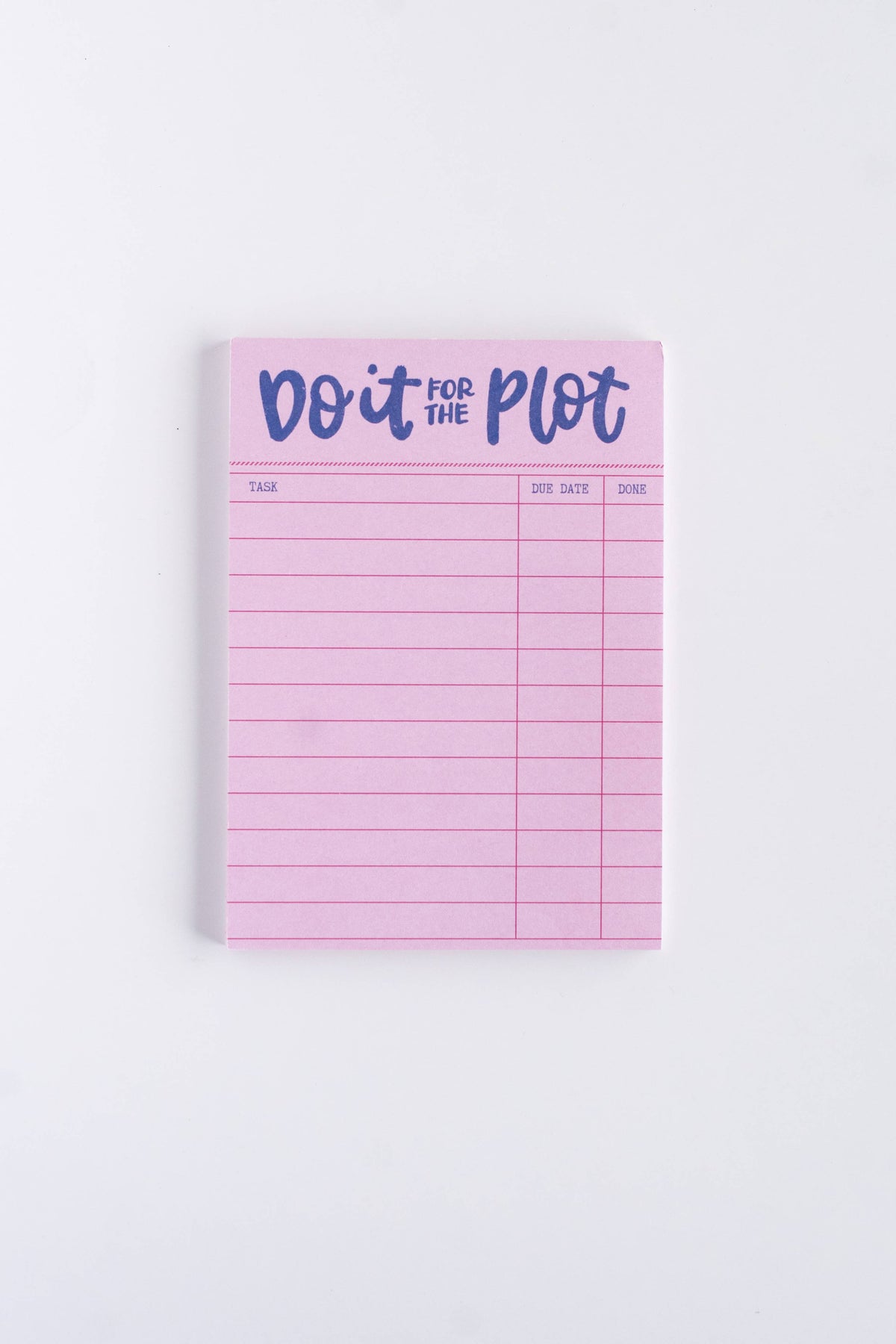 Do it for the Plot Notepad